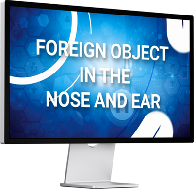 Video Download - Foreign Object in the Nose and Ear (Adult) VID-FOITNAE-ADT